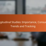 Longitudinal Studies: Importance, Consumer Trends and Tracking
